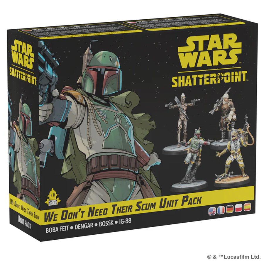 WE DON'T NEED THEIR SCUM UNIT PACK STAR WARS SHATTERPOINT