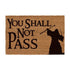 FELPUDO 60X40 YOU SHALL NOT PASS EL SEÑOR DE LOS ANILLOS
