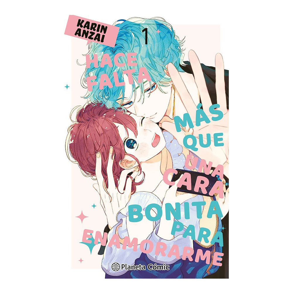 HACE FALTA MAS QUE UNA CARA BONITA PARA ENAMORARME 01