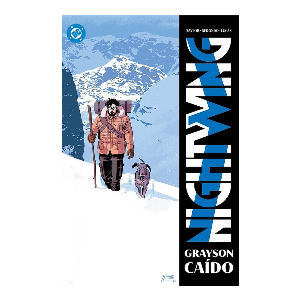 DC PREMIERE. AMANECER DE DC. NIGHTWING 07. GRAYSON CAIDO