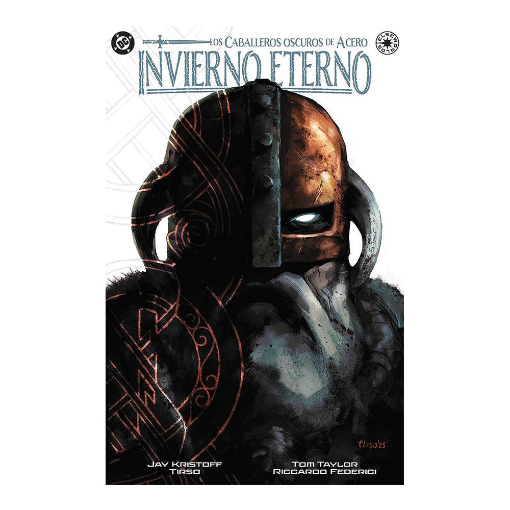 DC ELSEWORDLS. CABALLEROS OSCUROS DE ACERO:INVIERNO ETERNO