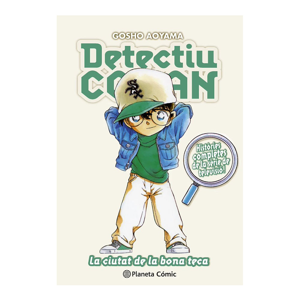 DETECTIU CONAN 19 LA CIUTAT DE LA BONA TECA