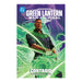 DC PREMIERE. AMANECER DE DC. GREEN LANTERN: WAR JOURNAL 01. CONTAGIO