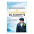EL SUPERVIVIENTE DE AUSCHWITZ