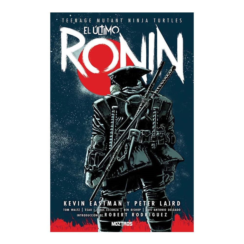 TEENAGE MUTANT NINJA TURTLES : EL ÚLTIMO RONIN