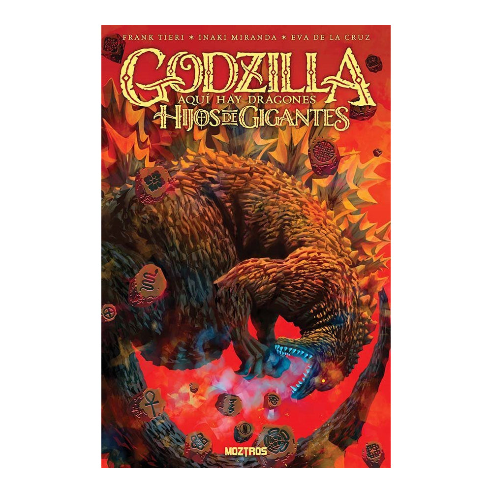 GODZILLA. AQUI HAY DRAGONES - HIJOS DE GIGANTES