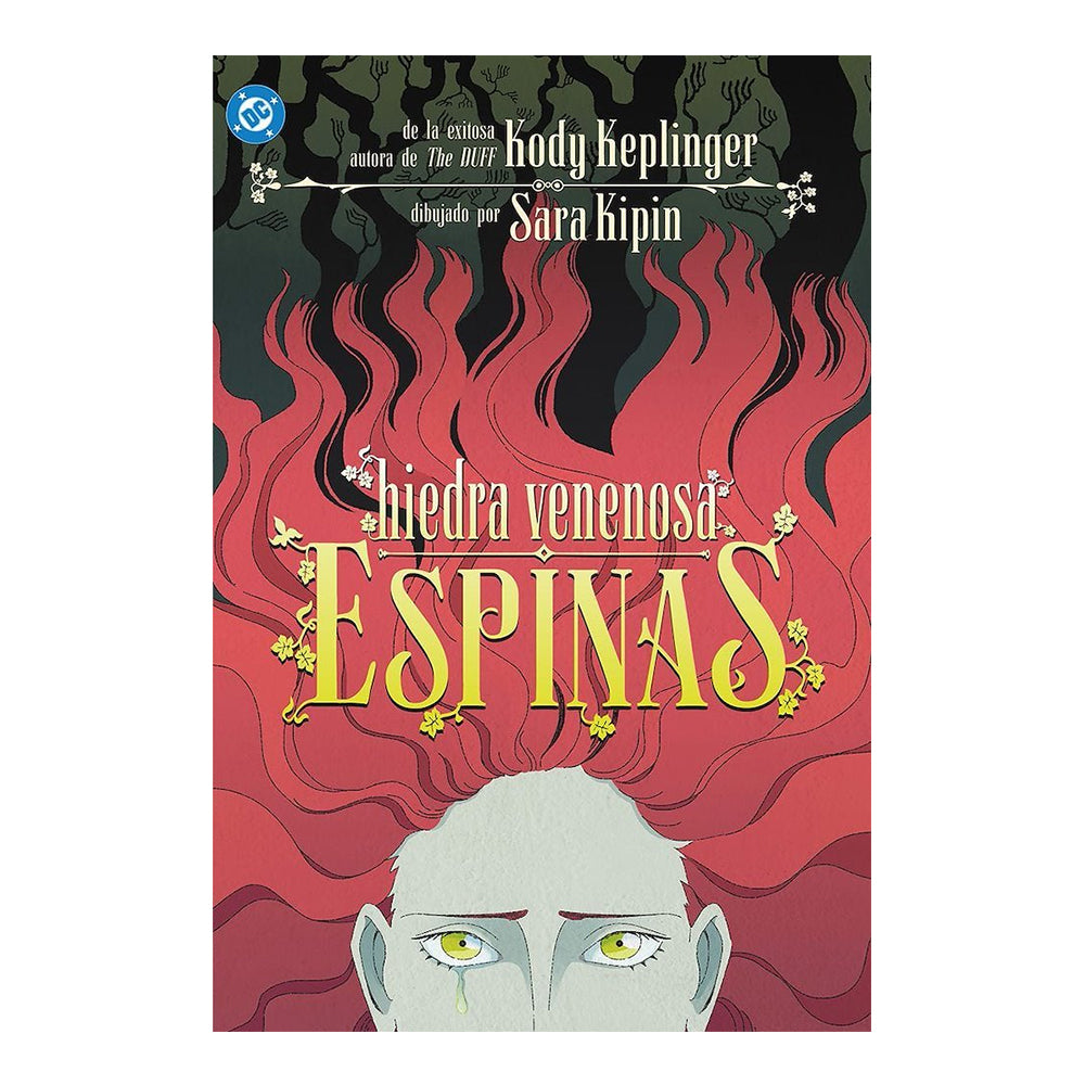 DC YOUNG ADULTS. HIEDRA VENENOSA: ESPINAS