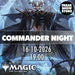 COMMANDER NIGHT MTG (16/10/2026)