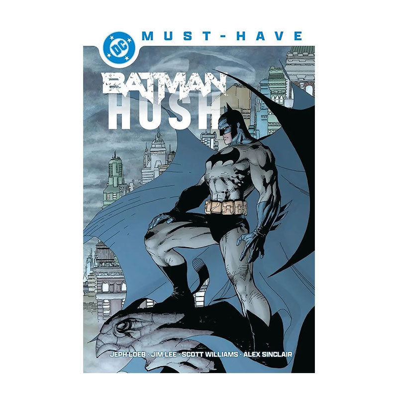 DC MUST-HAVE. BATMAN: HUSH