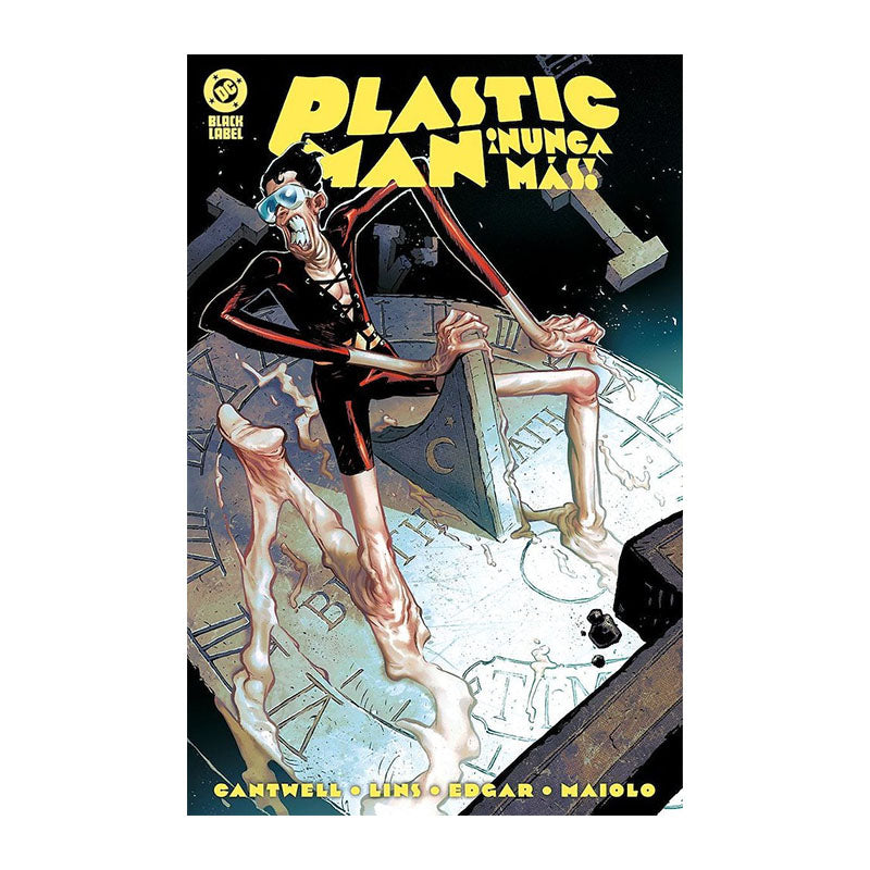 DC BLACK LABEL. ¡PLASTIC MAN NUNCA MÁS!