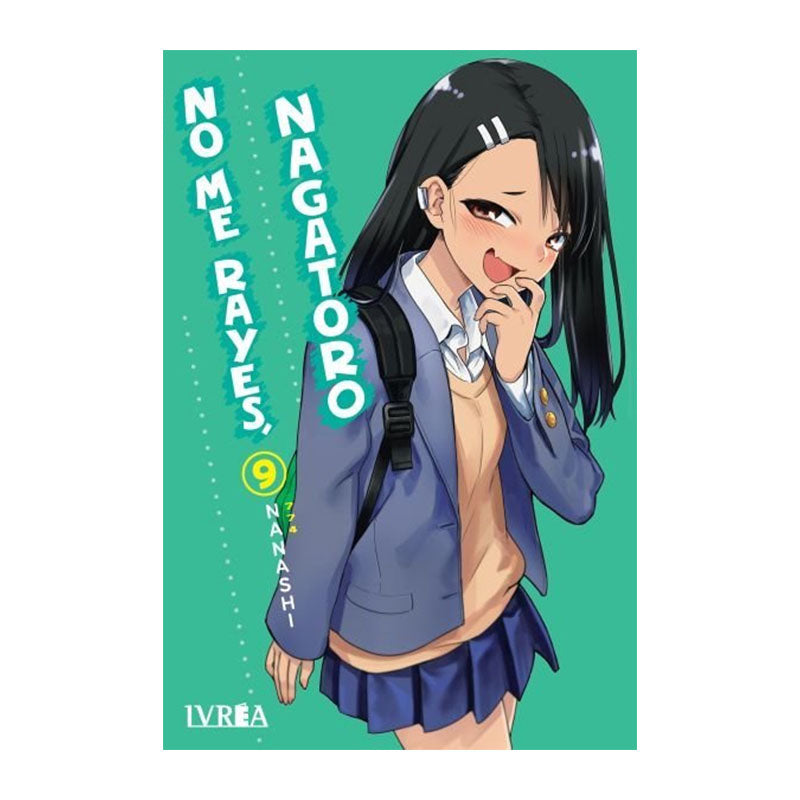 NO ME RAYES, NAGATORO 09