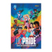 DC PRIDE 2025: HASTA LOS CONFINES MAS REMOTOS