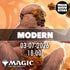 FNM MODERN MTG (03/07/2026)