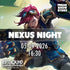 NEXUS NIGHT RIFTBOUND TCG (05/09/2026)