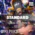 STANDARD ONE PIECE TCG (20/06/2026)