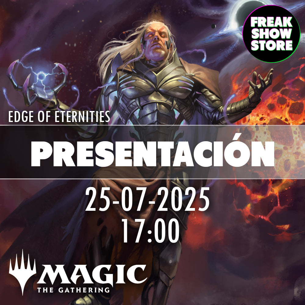 PRESENTACIÓN EDGE OF ETERNITIES MTG VIERNES 25/07/2025