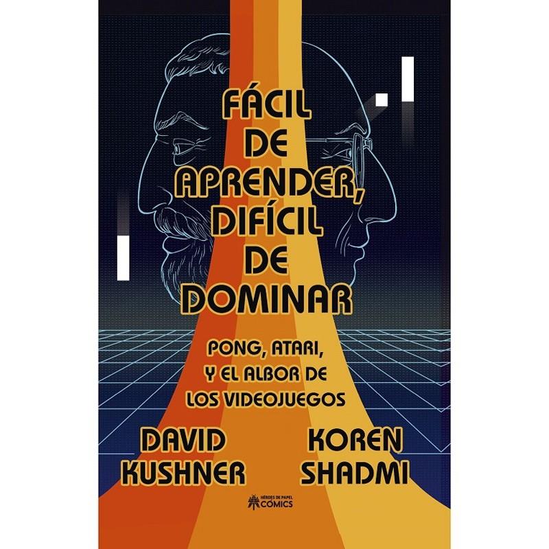 FACIL DE APRENDER, DIFICIL DE DOMINAR | 9788419084651 | DAVID KUSHNER - KKOREN SHADMI