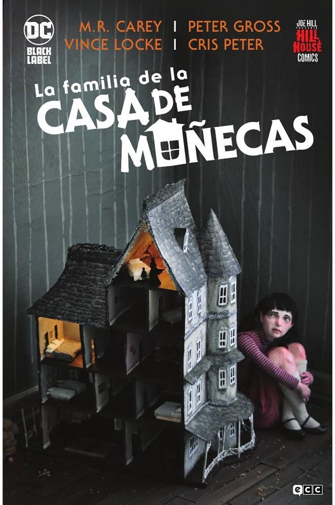 LA FAMILIA DE LA CASA DE MUÑECAS (HILL HOUSE COMICS) (SEGUNDA EDICIÓN) | 9788418658518 | CAREY,MIKE - GROSS,PETER - LOCKE,VINCE