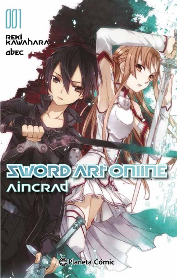SWORD ART ONLINE AINCRAD 01 (DE 02) (NOVELA) | 9788416476930 | KAWAHARA,REKI