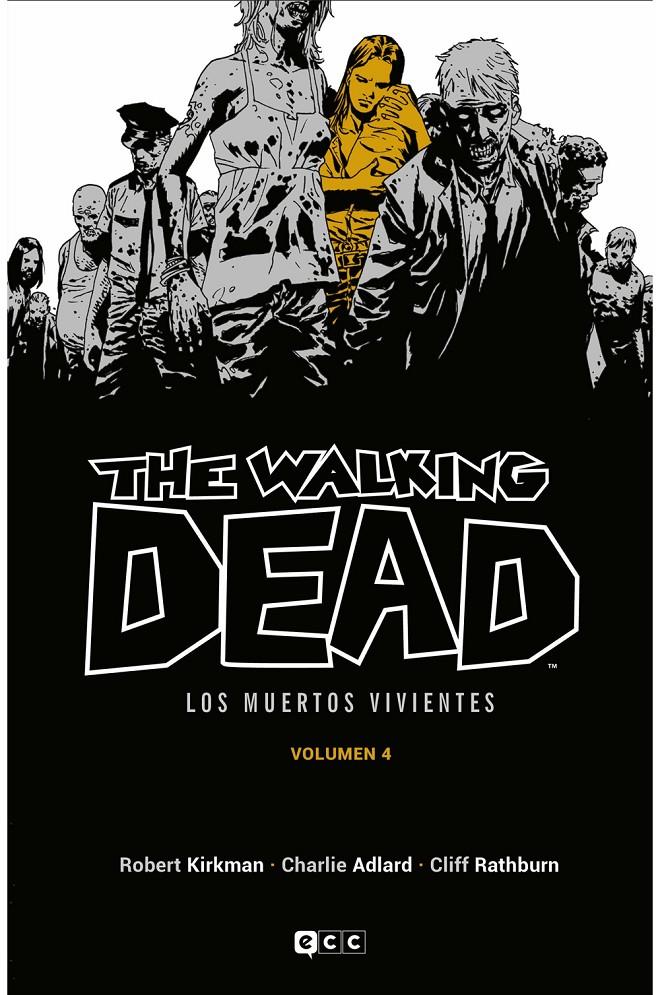 THE WALKING DEAD (LOS MUERTOS VIVIENTES) 04 (DE 16) | 9788418784064 | KIRKMAN,ROBERT - ADLARD,CHARLIE