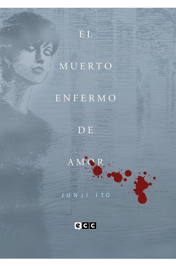 EL MUERTO ENFERMO DE AMOR (EDICIÓN FLEXIBOOK) | 9788419021380 | ITO,JUNJI