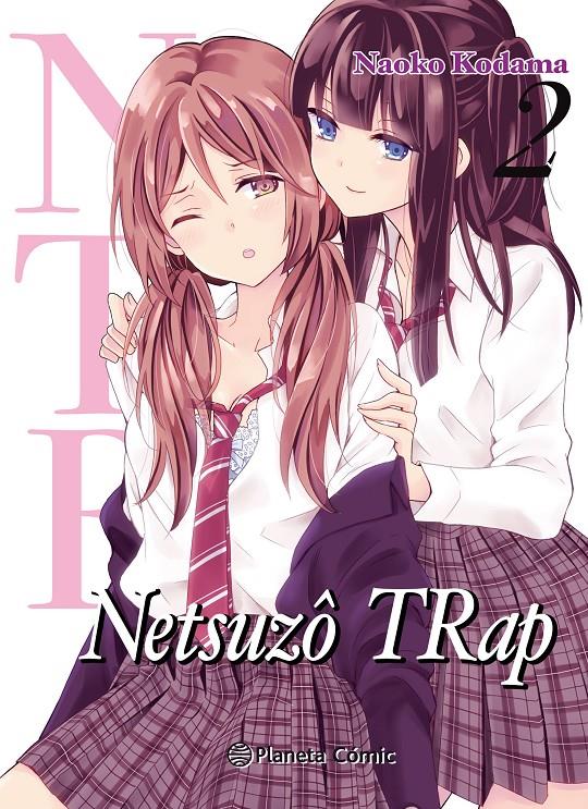 NTR NETSUZO TRAP 02 (DE 06) | 9788491743552 | AMANO,SHUNINTA