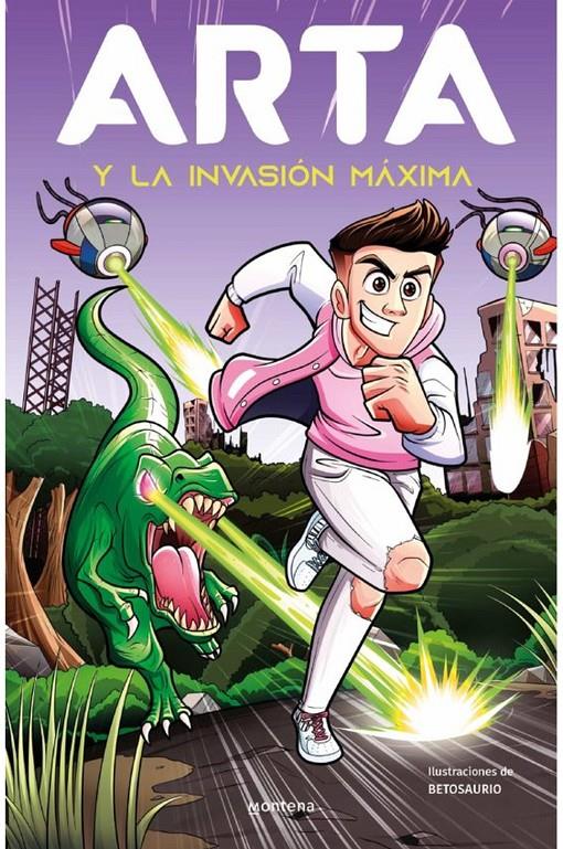 ARTA Y LA INVASION MAXIMA (ARTA GAME 02) | 9788419169334 | ARTA GAME