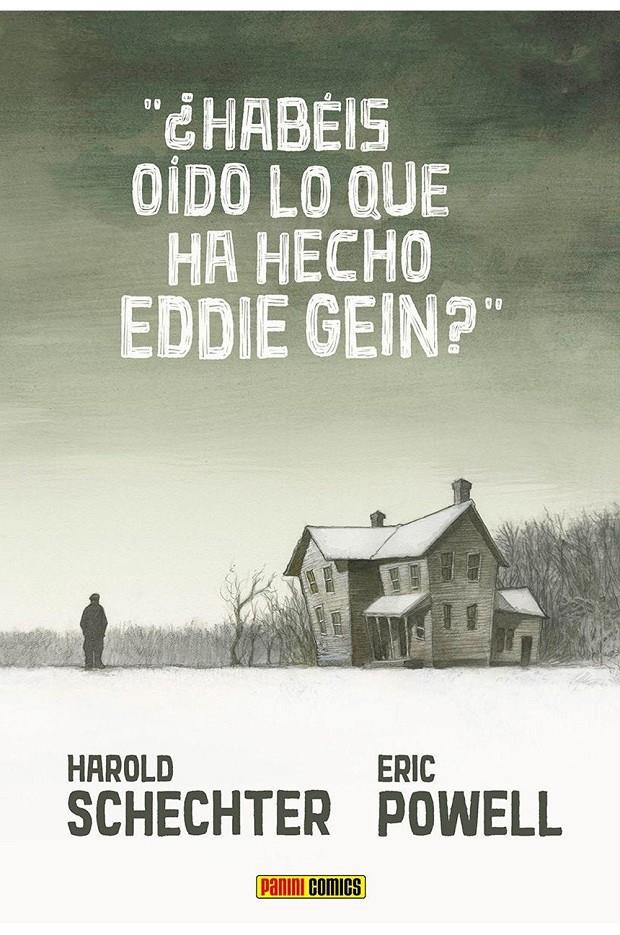 ¿HABEIS OIDO LO QUE HA HECHO EDDIE GEIN? | 9788411502818 | HAROLD SCHECHTER - ERIC POWELL