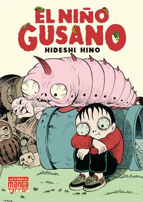 EL NIÑO GUSANO | 9788478339907 | HINO,HIDESHI