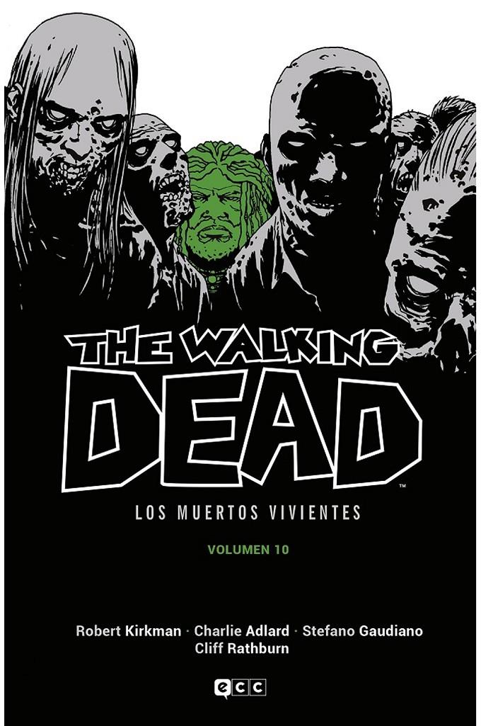 THE WALKING DEAD (LOS MUERTOS VIVIENTES) 10 (DE 16) | 9788419325952 | KIRKMAN,ROBERT - ADLARD,CHARLIE