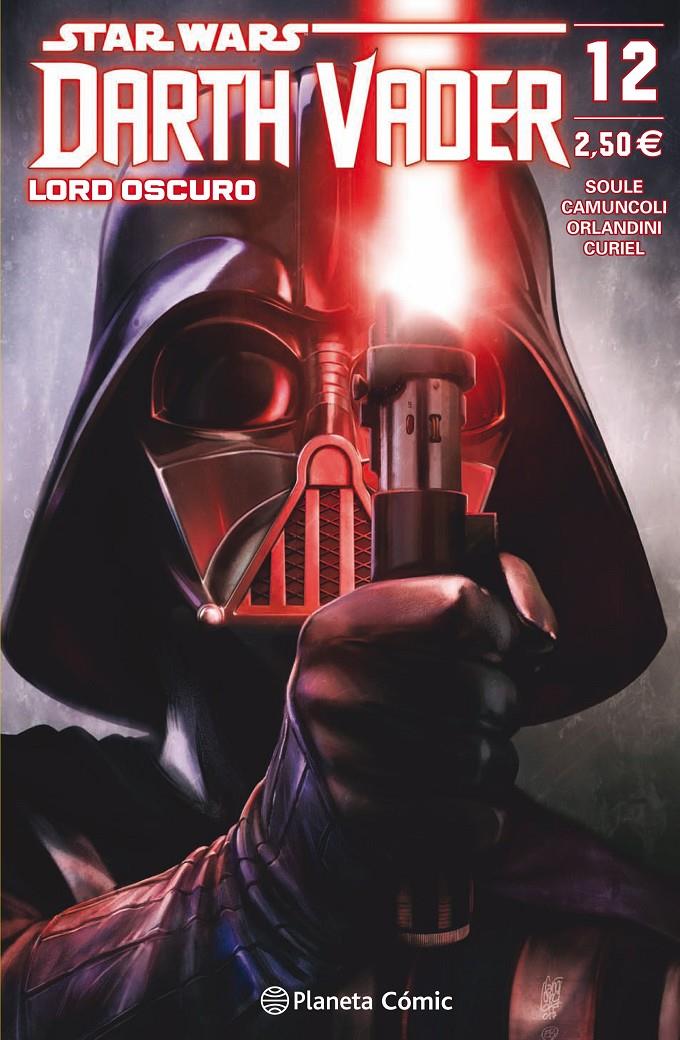 STAR WARS DARTH VADER LORD OSCURO 12 (DE 25) | 9788491735526 | SOULE,CHARLES - CAMUNCOLI,GIUSEPPE