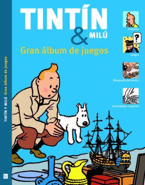 TINTIN Y MILU. GRAN ALBUM DE JUEGOS | 9788494182884 | TODA,AGNES - VENTALLO,EULALIA - HARVEY,GUY - BEECROFT,SIMON