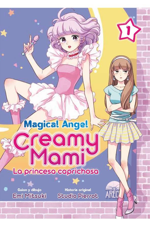 MAGICAL ANGEL CREAMY MAMI: LA PRINCESA CAPRICHOSA 01 | 9788418776243 | MITSUKI,EMI - STUDIO PIERROT
