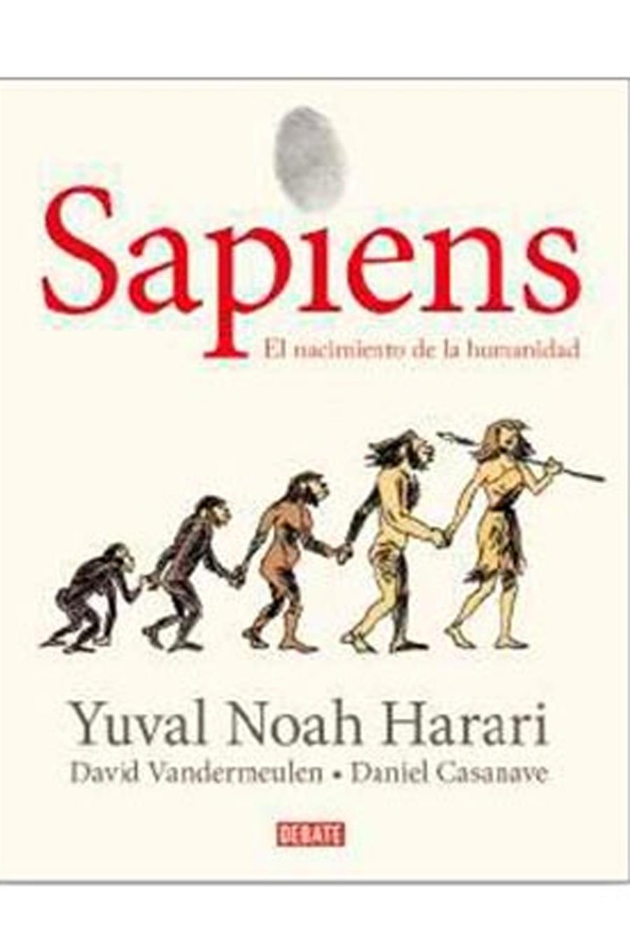 SAPIENS | 9788418006814 | HARARI,YUVAL NOAH - VANDERMEULEN - CASANAVE,DANIEL