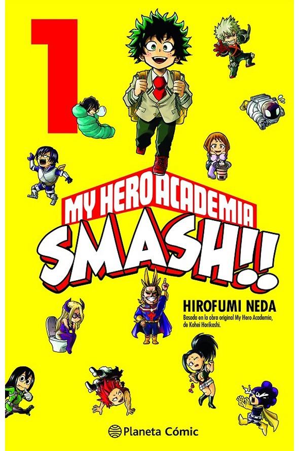 MY HERO ACADEMIA SMASH 01 (DE 05) | 9788413416762 | NEDA,HIROFUMI