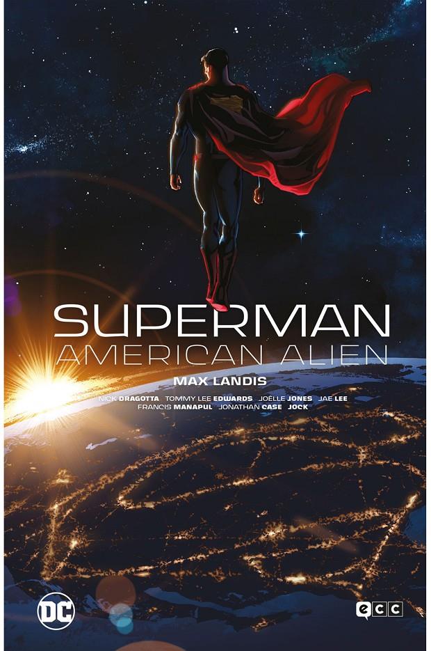 SUPERMAN: AMERICAN ALIEN (GRANDES NOVELAS GRÁFICAS DE DC)  | 9788419920607 | EVAN "DOC" SHANER - FRANCIS MANAPUL - JAE LEE - JOCK - JOËLLE JONES - JONATHAN CASE - MATTHEW CLARK