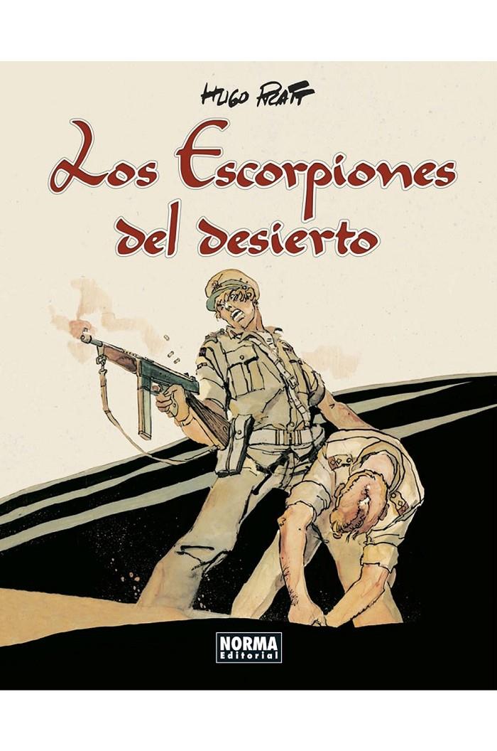 LOS ESCORPIONES DEL DESIERTO. EDICIÓN INTEGRAL | 9788467951110 | PRATT,HUGO