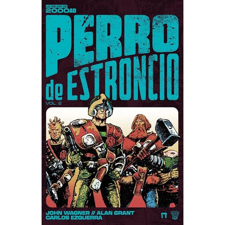 PERRO DE ESTRONCIO 02 | 9788410031166 | CARLOS EZQUERRA - JOHN WAGNER - ALAN GRANT