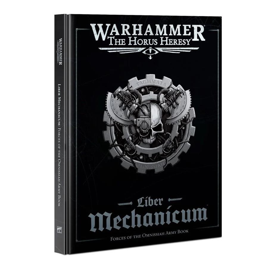 THE HORUS HERESY: LIBER MECHANICUM - FORCES OF THE OMNISSIAH ARMY BOOK | 9781839064920