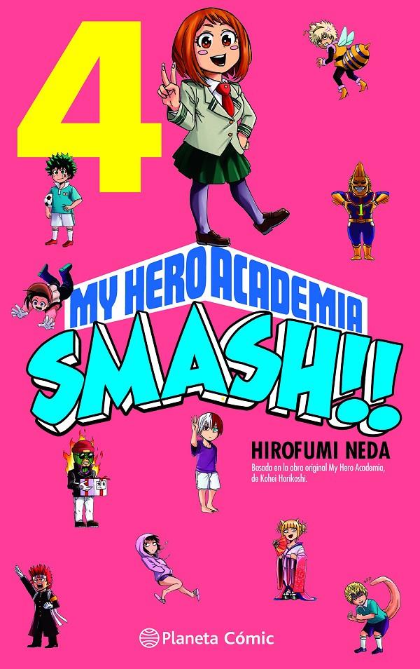 MY HERO ACADEMIA SMASH 04 (DE 05) | 9788491747307 | HORIKOSHI,KOHEI