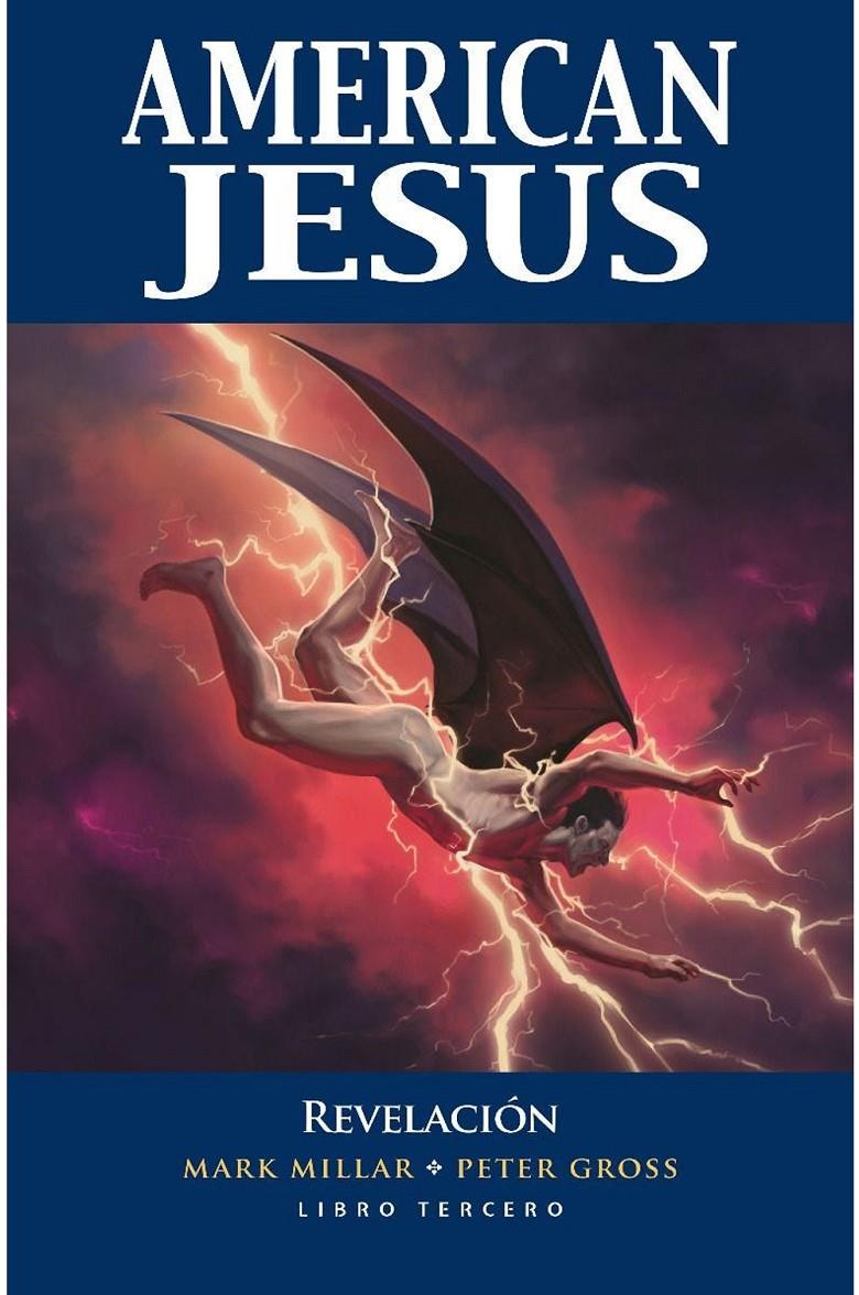 AMERICAN JESUS 03 | 9788411505086 | MARK MILLAR - PETER GROSS - TOMM CCKER