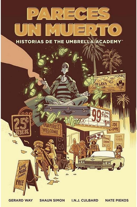 HISTORIAS DE THE UMBRELLA ACADEMY: PARECES UN MUERTO | 9788467946765 | WAY,GERARD - BÁ,GABRIEL - SIMON,SHAUN
