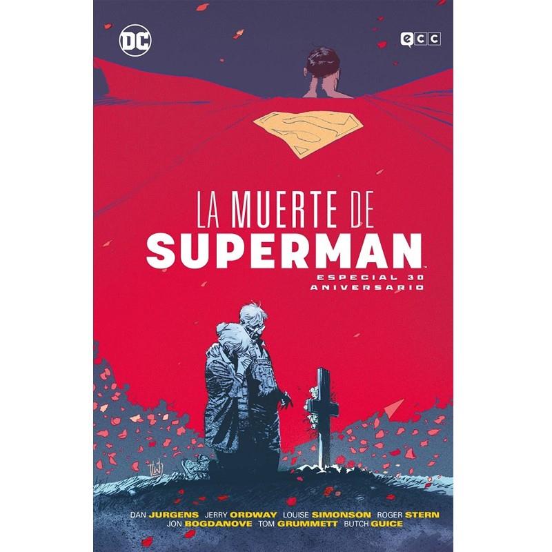 LA MUERTE DE SUPERMAN: ESPECIAL 30 ANIVERSARIO  | 9788410108738 | DAN JURGENS - JACKSON GUICE - JERRY ORDWAY - JOHN BOGDANOVE - LOUISE SIMONSON - ROGER STERN
