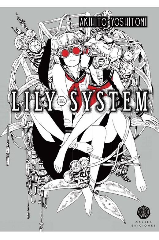 LILY SYSTEM | 9788412538304 | AKIHITO YOSHITOMI