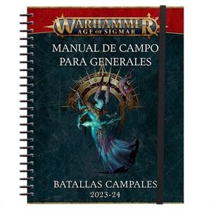 MANUAL DE CAMPO PARA GENERALES: BATALLAS CAMPALES 2023-2024 | 9781804571675