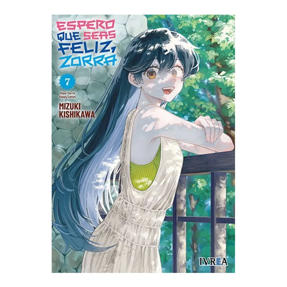 ESPERO QUE SEAS FELIZ, ZORRA 07